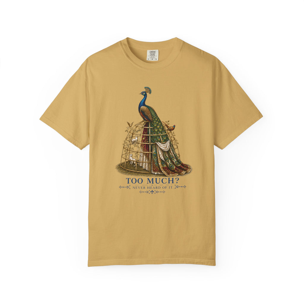 Too Much? Never Heard Of It. Vintage Graphic Tee
