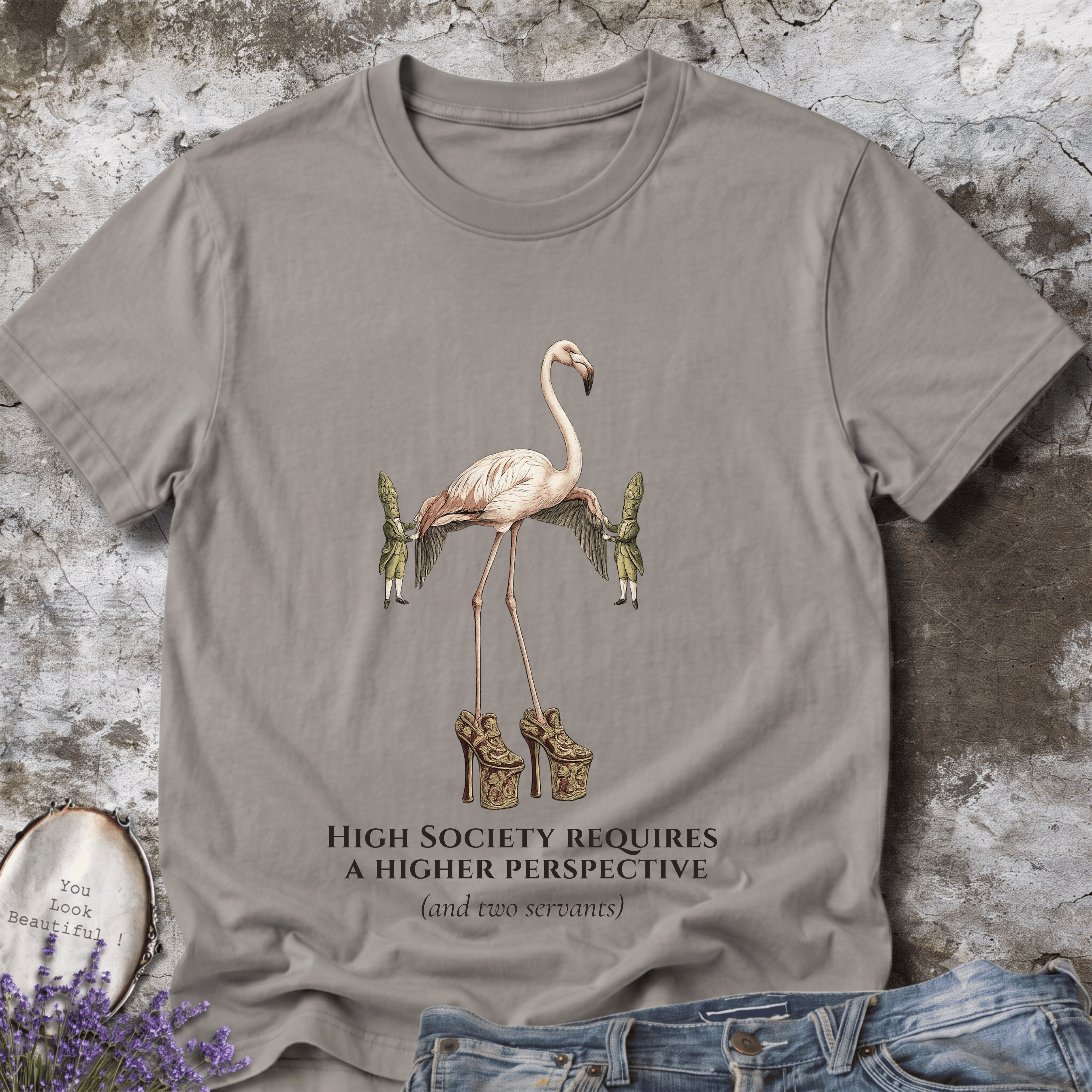 High Society Requires a Higher Perspective Tee