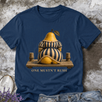 One Mustn't Rush – Victorian Pear Graphic Tee